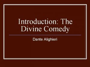 Facts about the divine comedy