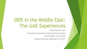 OER in the Middle East The UAE Experiences