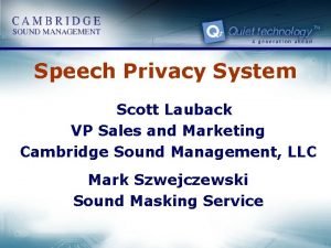 Speech privacy systems llc