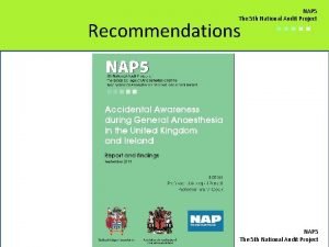 NAP 5 The 5 th National Audit Project