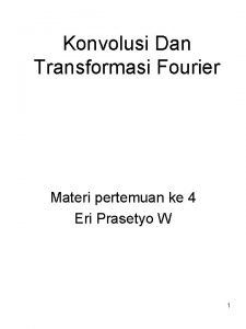 Rumus transformasi fourier