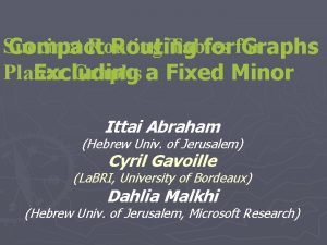 Succinct Routing Tables Compact Routing forfor Graphs Planar