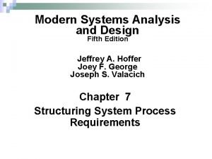 Modern Systems Analysis and Design Fifth Edition Jeffrey