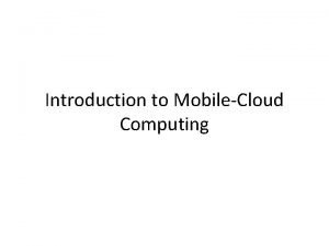 What is mobile cloud