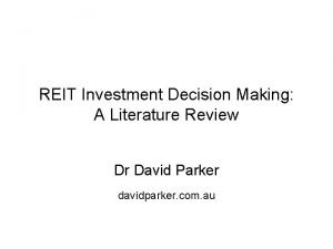 REIT Investment Decision Making A Literature Review Dr