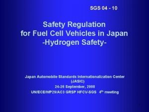 SGS 04 10 Safety Regulation for Fuel Cell