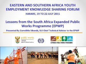 EASTERN AND SOUTHERN AFRICA YOUTH EMPLOYMENT KNOWLEDGE SHARING