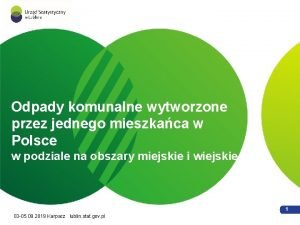 Odpady komunalne wytworzone przez jednego mieszkaca w Urzd