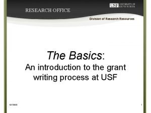 RESEARCH OFFICE Division of Research Resources The Basics