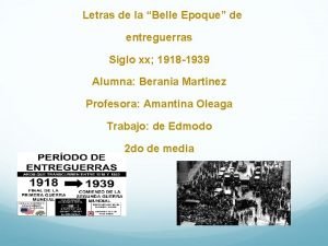 Letras de la Belle Epoque de entreguerras Siglo