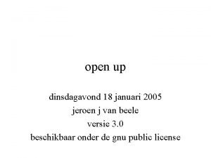 open up dinsdagavond 18 januari 2005 jeroen j