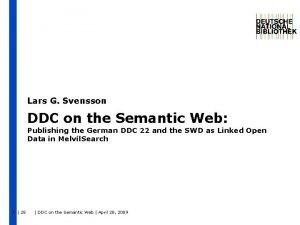 Lars G Svensson DDC on the Semantic Web