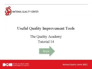 Useful Quality Improvement Tools The Quality Academy Tutorial