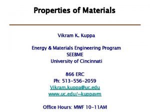 Properties of Materials Vikram K Kuppa Energy Materials