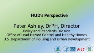 Peter ashley hud