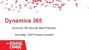 Dynamics 365 security best practices