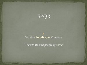 Senatus populusque romanus