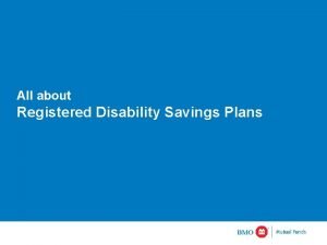 Registered disability savings plan bmo