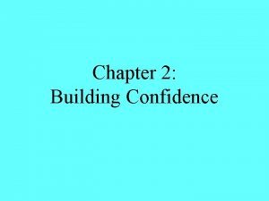 Chapter 2 building confidence