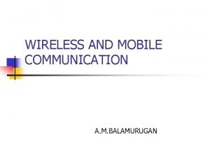 Mobile and wireless communication syllabus