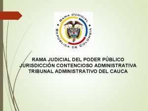 RAMA JUDICIAL DEL PODER PBLICO JURISDICCIN CONTENCIOSO ADMINISTRATIVA