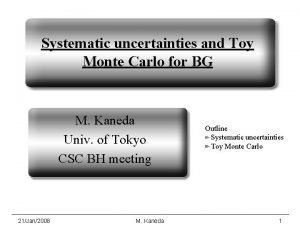 Systematic uncertainties and Toy Monte Carlo for BG