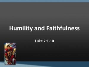 Luke 7:1-10 nrsv