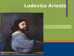 Biografia ludovico ariosto