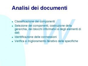 Analisi dei documenti n n TW Classificazione dei