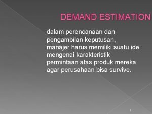 Demand estimation