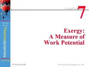 7 CHAPTER engel Boles Thermodynamics Exergy A Measure