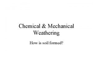 Types of chemical weathering