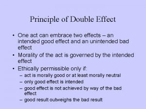 Doctrine of double effect examples