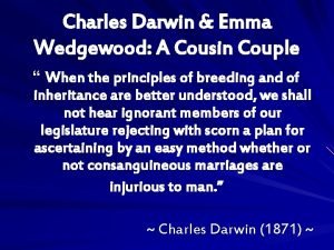 Charles Darwin Emma Wedgewood A Cousin Couple When