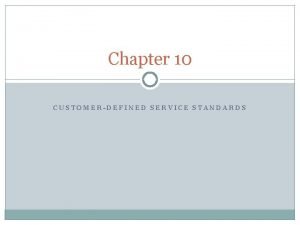 Factors necessary for service standards are