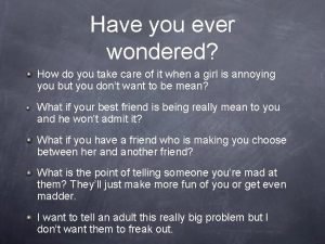 Have you ever wondered