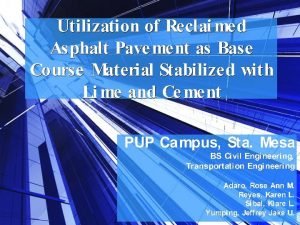 Introduction Old asphalt pavements Landfill areas Increase demand