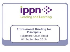 Professional Briefing for Principals Tullamore Court Hotel 8