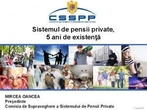 Sistemul de pensii private 5 ani de existen