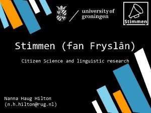 Stimmen fan Frysln Citizen Science and linguistic research