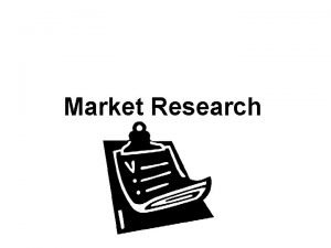 Market research objectives