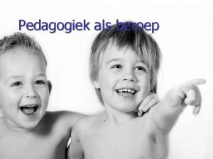 Opvoedingsstijlen pedagogiek