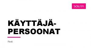 KYTTJPERSOONAT Fineli KYTTJPERSOONA NIMI Matti Meiklinen TITTELI Oma