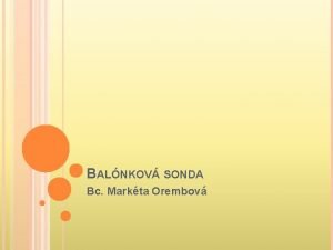 Sengstakenova-blakemorova sonda