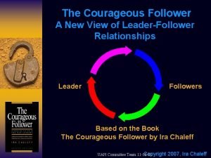 5 dimensions of courageous followership