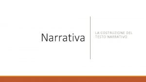 Tempo indefinito nel testo narrativo Tempo indefinito nel testo narrativo