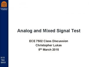 Analog and Mixed Signal Test st Robu Low