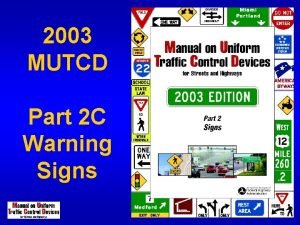 Mutcd warning signs