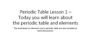 Lesson 1 using the periodic table