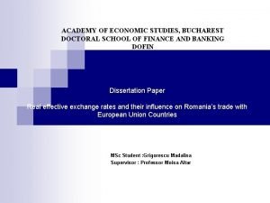 ACADEMY OF ECONOMIC STUDIES BUCHAREST DOCTORAL SCHOOL OF